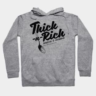 Thick-n-Rich Hoodie